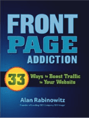 Front Page Addiction by Alan Reabinowitz, CEO of SEO Image